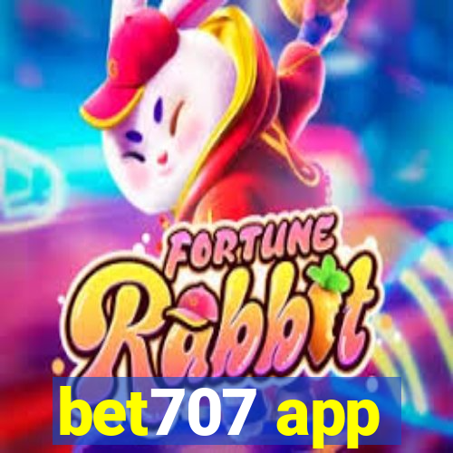 bet707 app